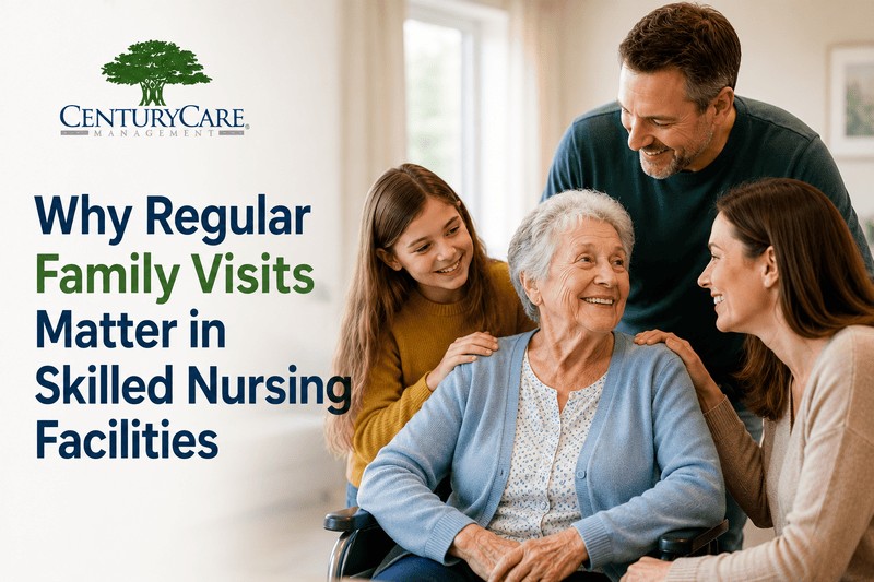 Why Regular Family Visits Matter in Skilled Nursing Facilities